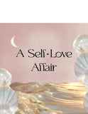 A Self-Love Affair Masterclass